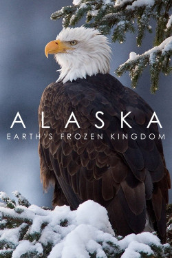 Alaska: Vương Quốc Băng Giá